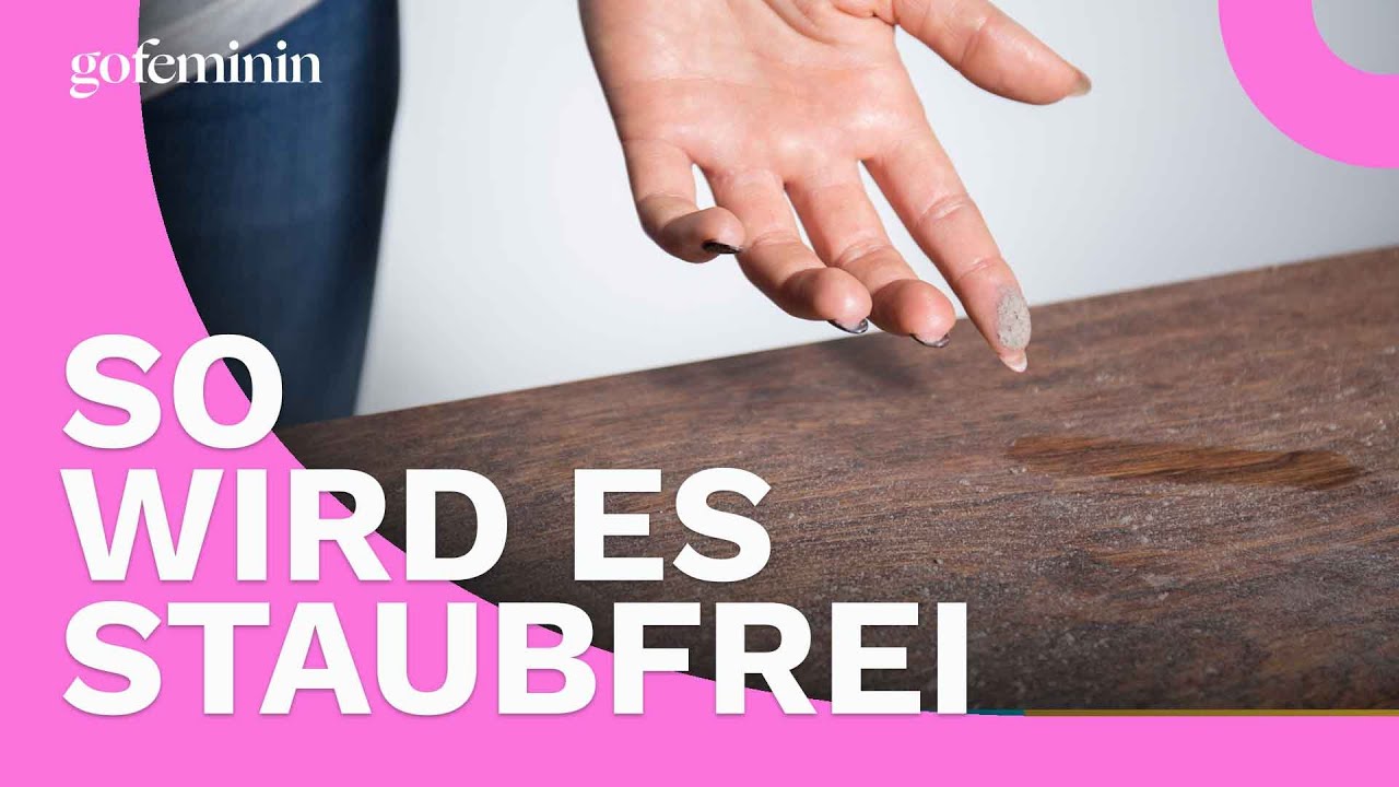 Staub reduzieren: Mit diesen Tipps bleibt die Wohnung l&auml;nger staubfrei