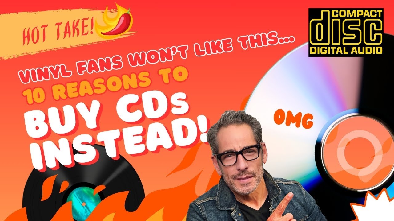 10 REASONS To BUY CDs Right NOW! Audio's HOTTEST Trend!