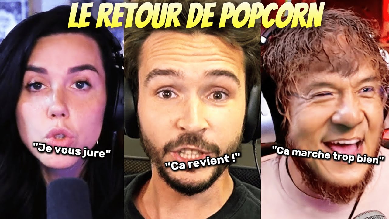 Le GRAND RETOUR de POPCORN, &Eacute;MILIEN CLASH XARI - La Cr&egrave;me de Twitch #375
