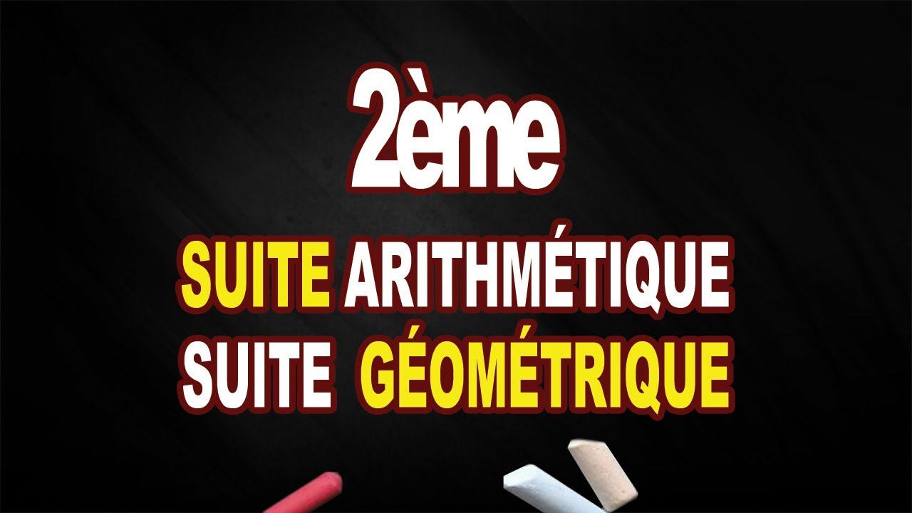 suite arithmétique et géométrique 2eme