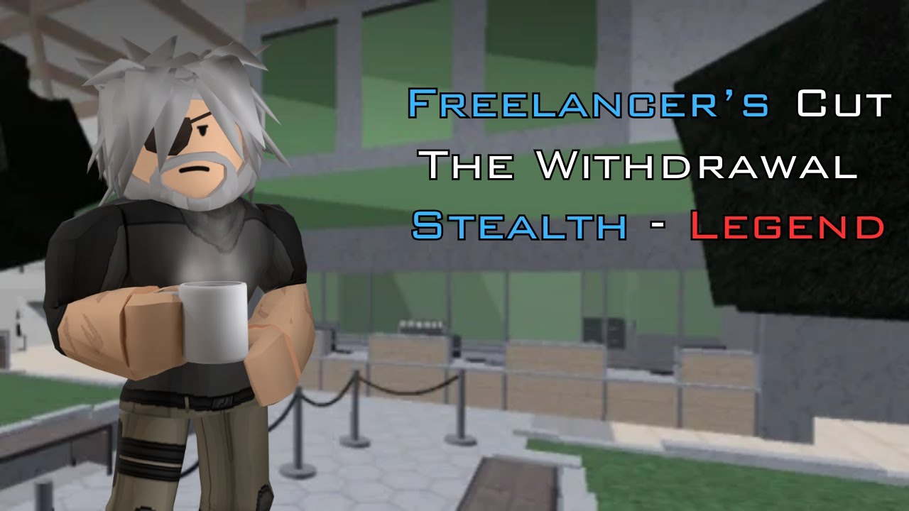 Entry Point: Freelancers Cut (The Withdrawal - Stealth) Legend