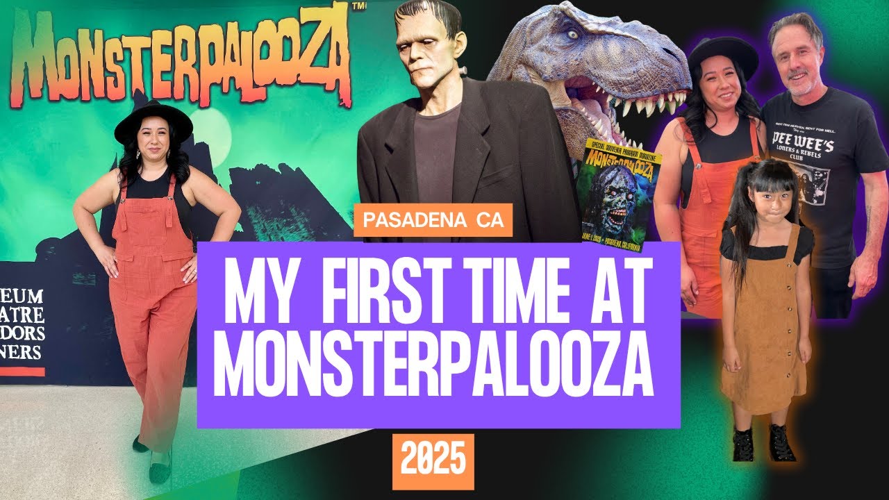 My First Time At Monsterpalooza 2025