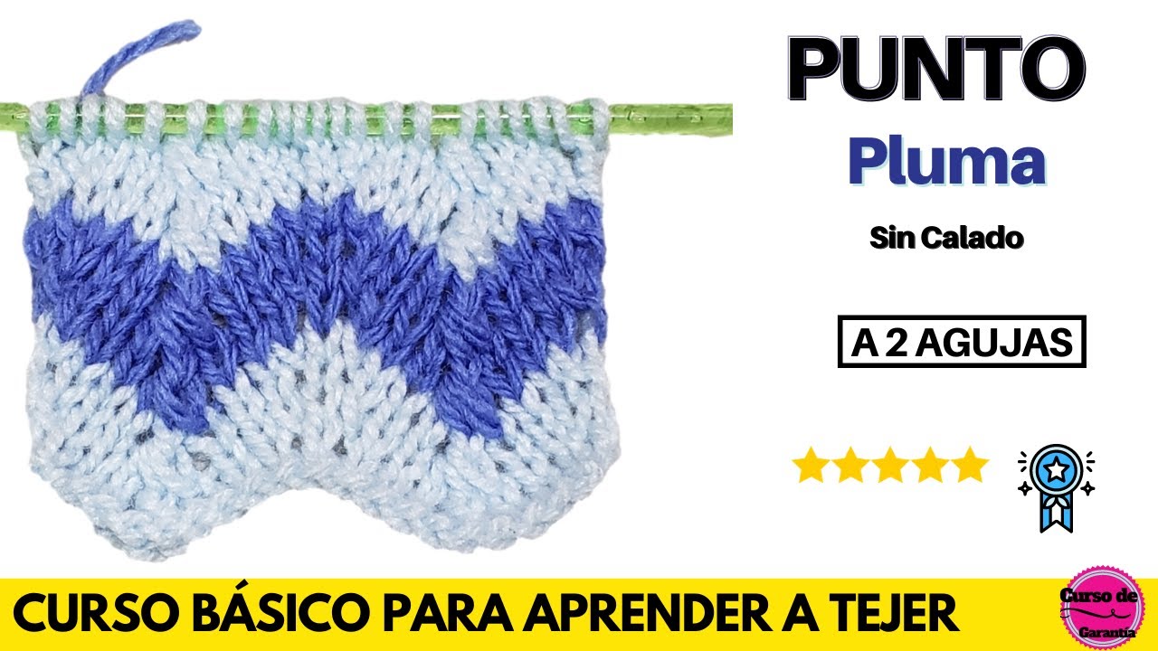 ✅ Punto Pluma Sin Calado💡 Aprende a Tejer a Palitos 📚 Curso online a 2 Agujas