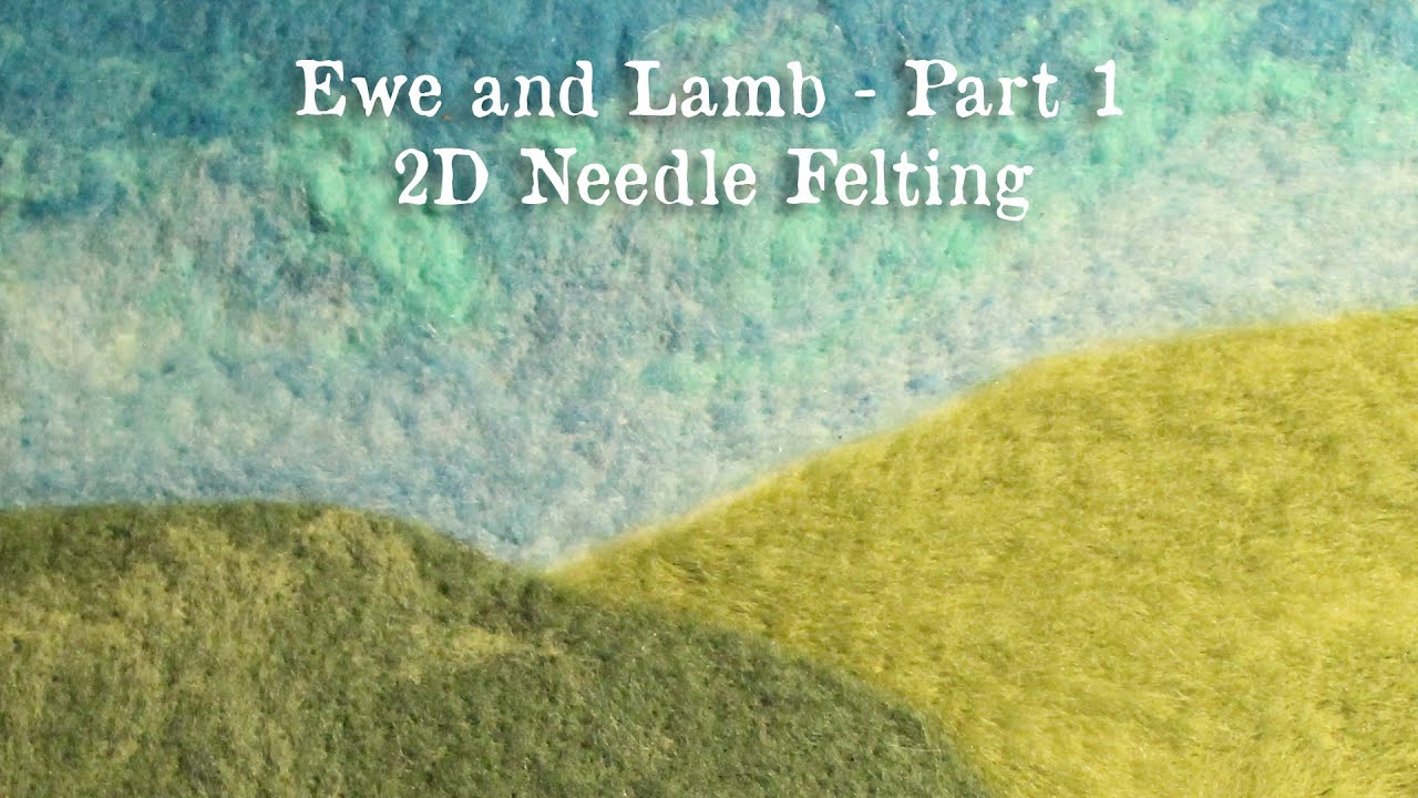 2D Needle Felting 