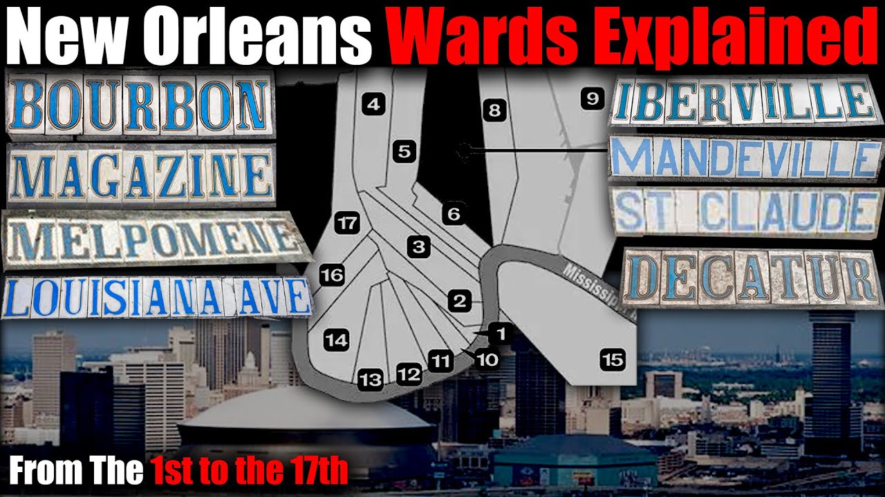 New Orleans Projects & Wards Explained, A piece of Local Pride, from the 1st to the 17th