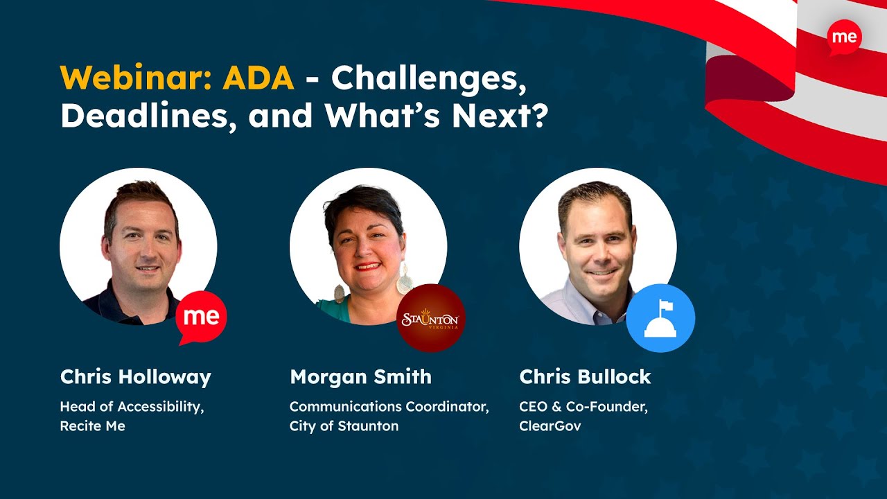 ADA Webinar Challenges, Deadlines, and What's Next