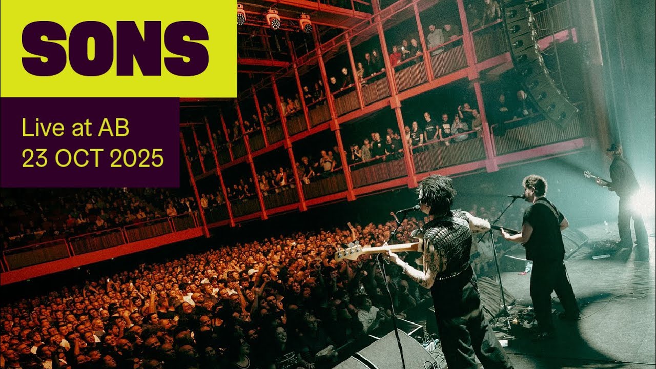 SONS Live at AB - Ancienne Belgique