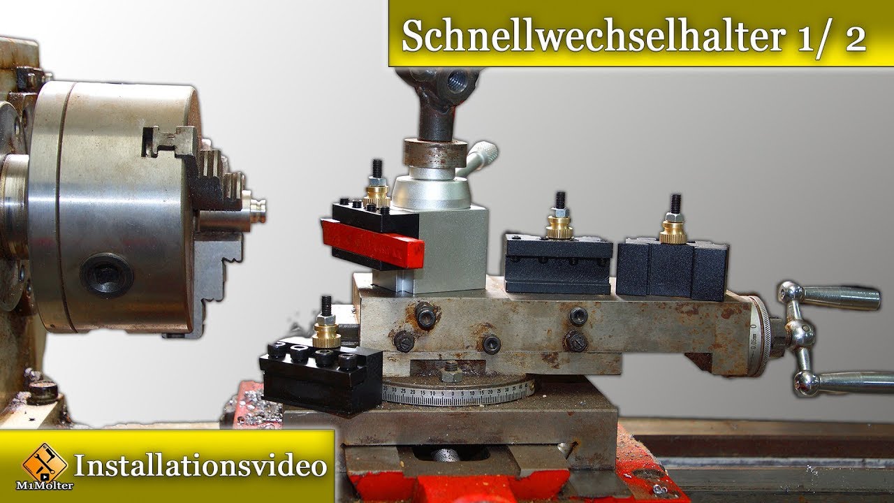 Schnellwechselstahlhalter für Drehmaschinen montieren - Variante 1