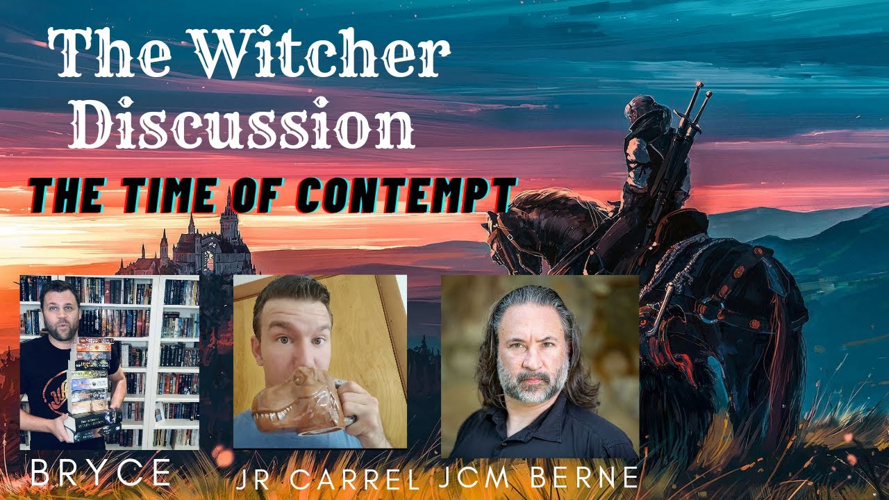 The Witcher Discussion || The Time of Contempt