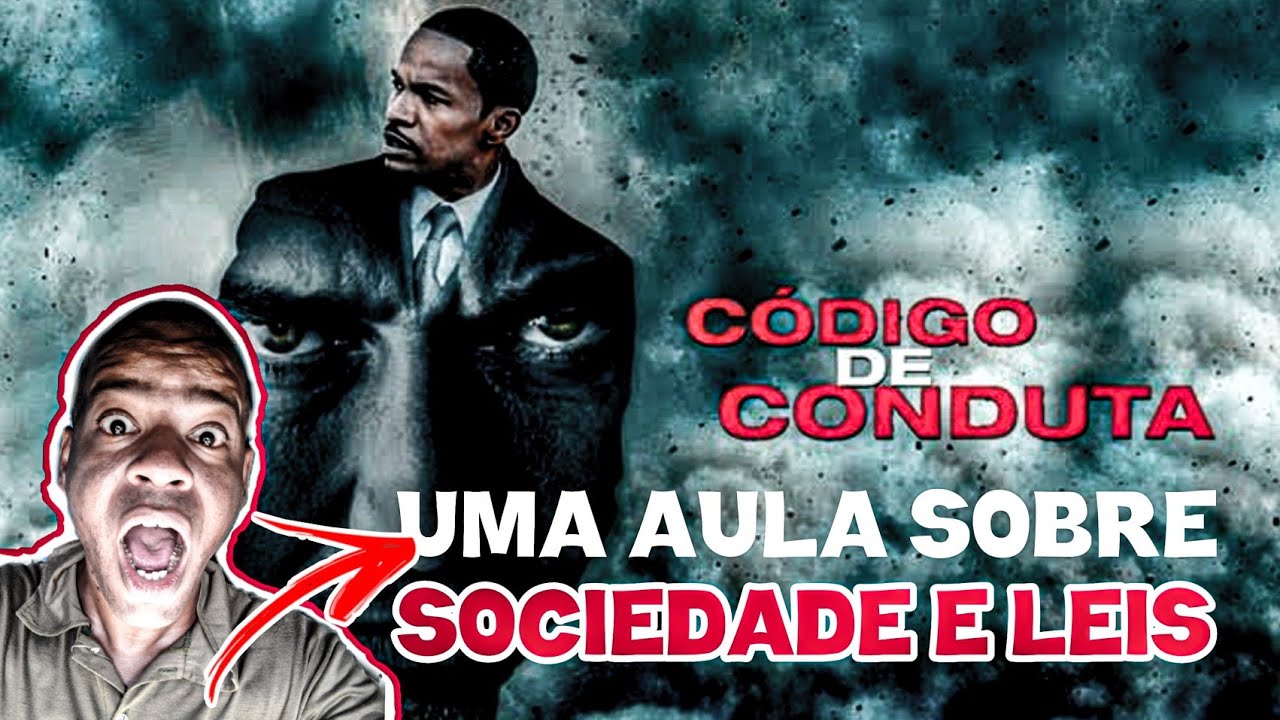 CÓDIGO DE CONDUTA O FILME SOBRE SOCIOLOGIA