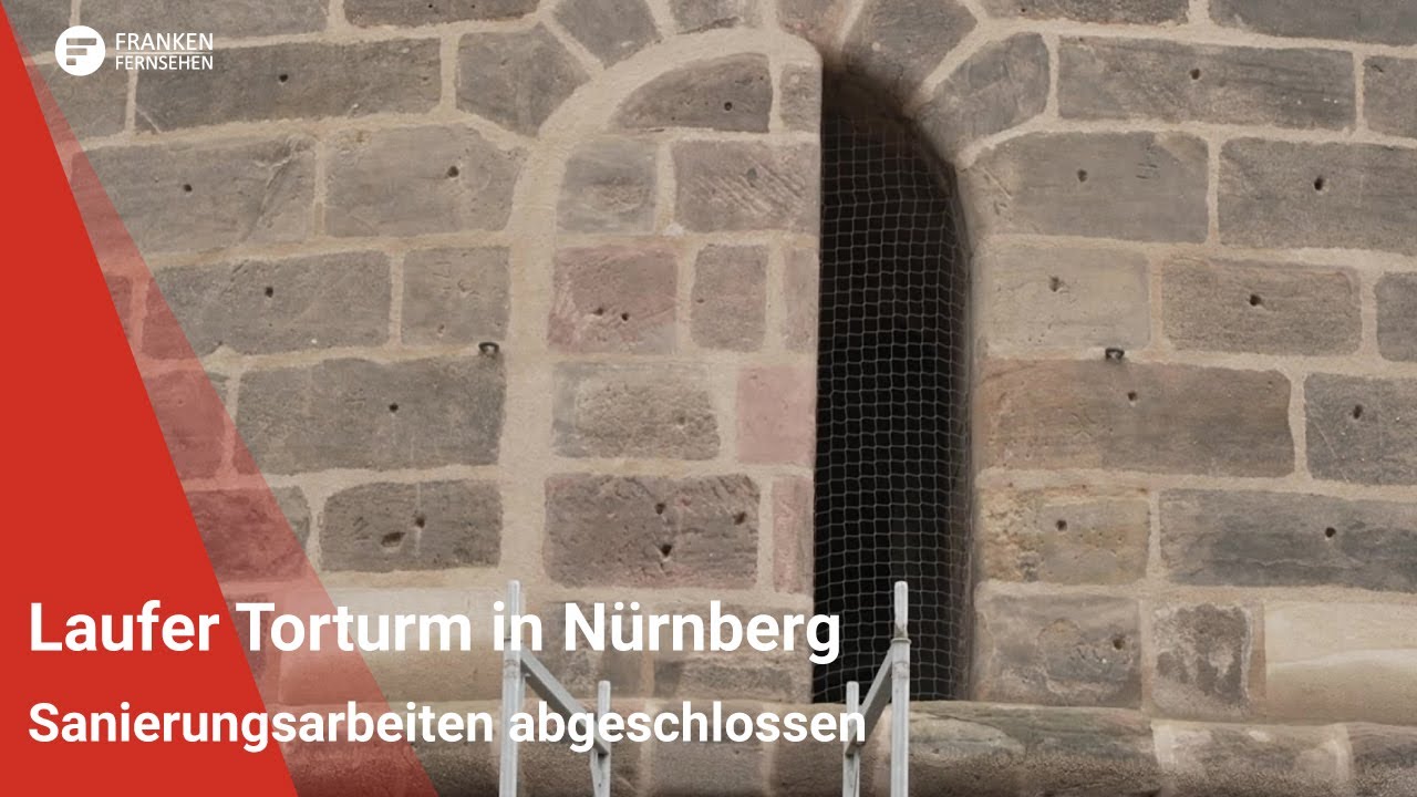 Laufer Torturm in N&uuml;rnberg: Sanierungsarbeiten abgeschlossen