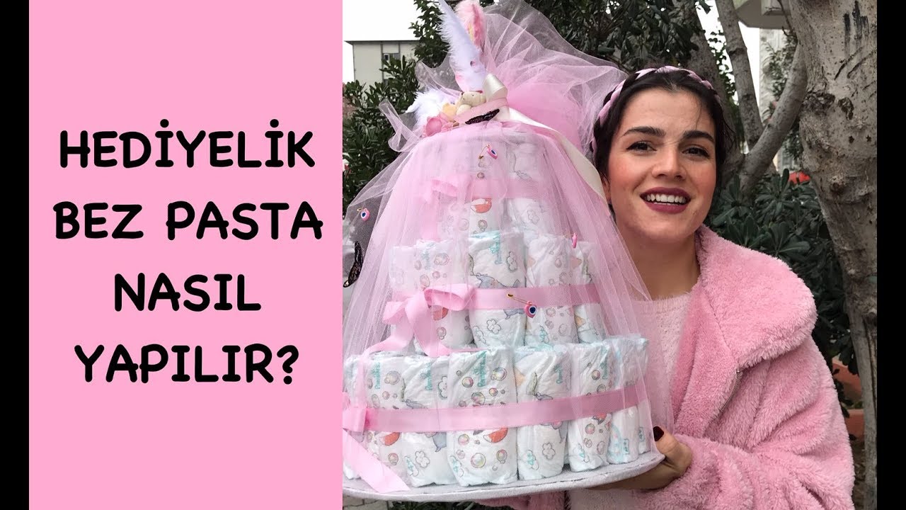 BEZ PASTA NASIL YAPILIR | KENDİN YAP | Diy | Diaper Cake
