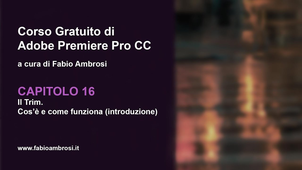 #24 - Trim e cut. Come tagliare le clip in Premiere