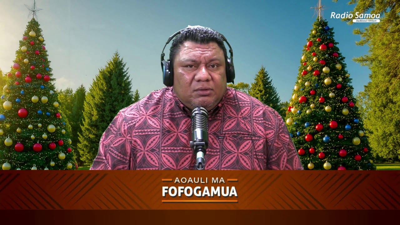 Aoauli Ma Fofogamua, 27 NOV 2025 - Radio Samoa
