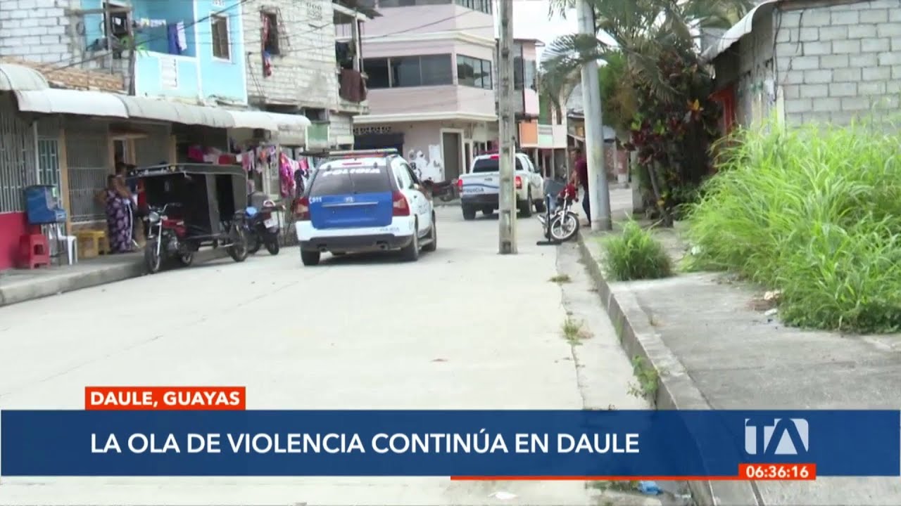 La ola de violencia continúa en Daule
