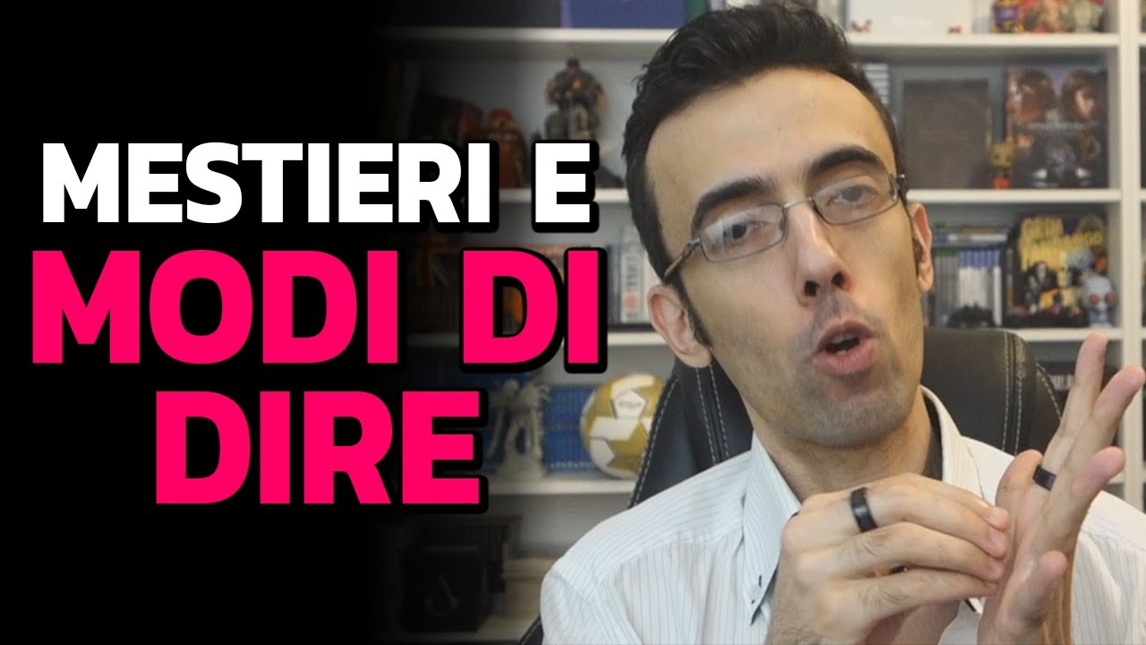 MESTIERI & MODI DI DIRE ► LEZIONI DI DIALETTO ROMANO