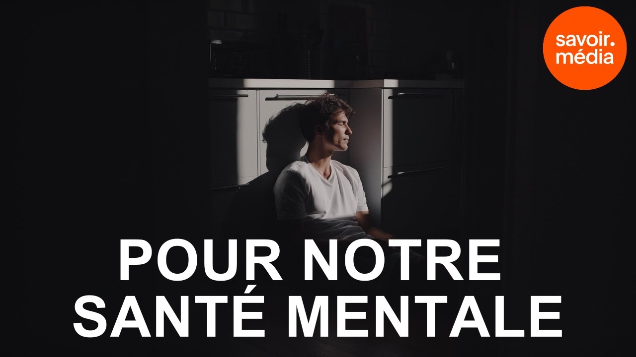 Changer - Qu’avons-nous appris de la pandémie? - Pour notre santé mentale