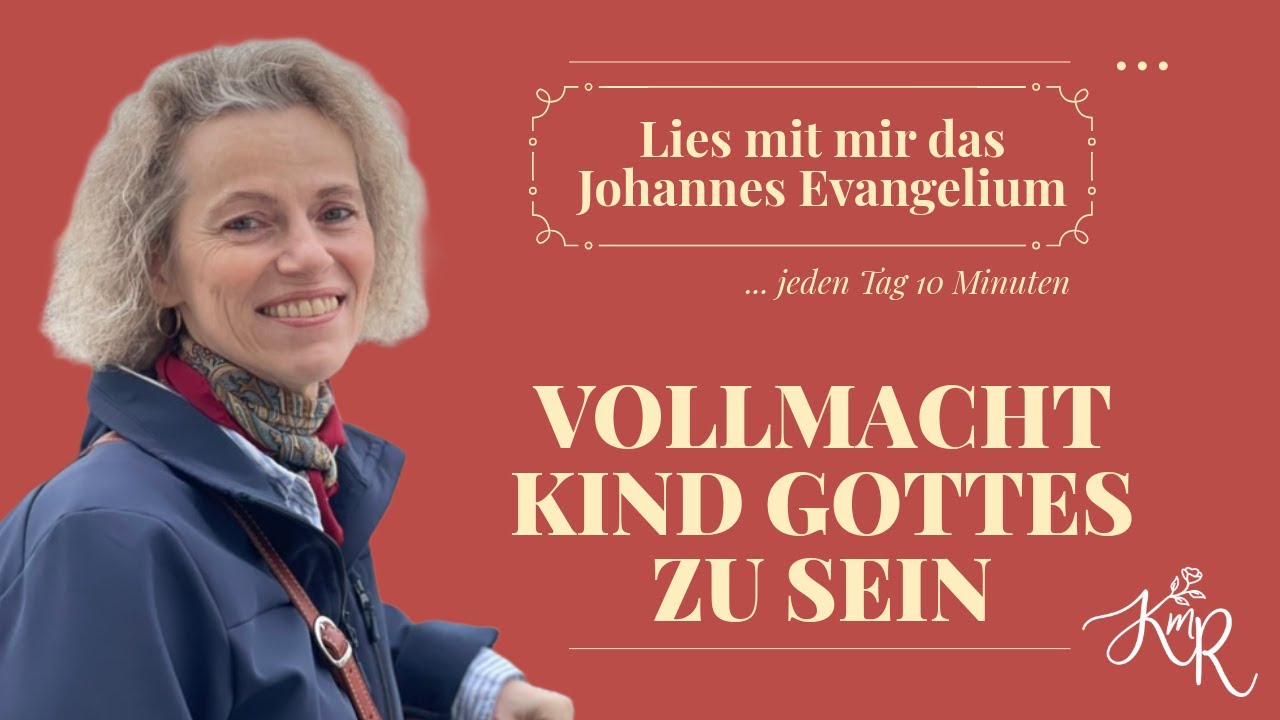 Vollmacht Kind Gottes zu sein