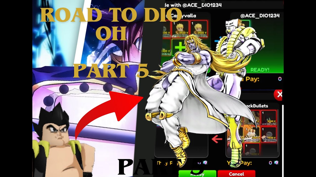 ROAD TO DIO OH PART 5 | Trading Compilation | Anime Adventures