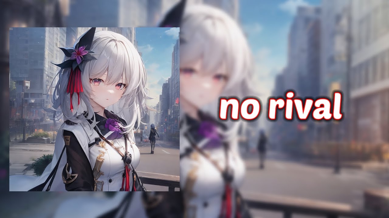 🎧 Nightcore – No Rival (Lyrics)