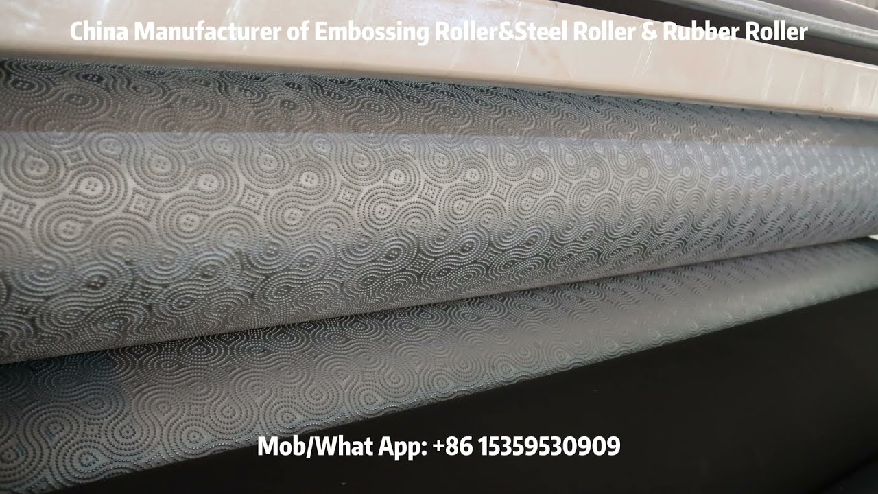 PU Leather PET PVC Tissue Paper Embossing Roller Rubber Roller Steel Roller Manufacturer in China
