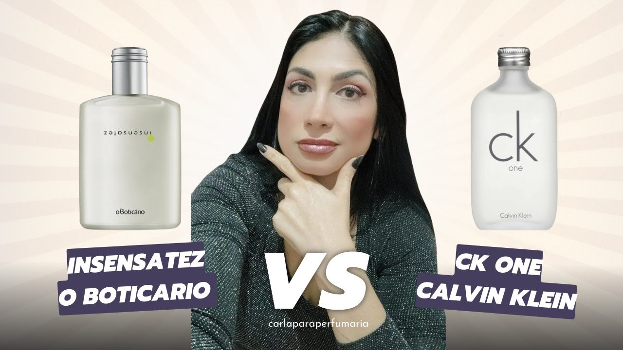 Insensatez O Boticário X CK ONE Calvin Klein