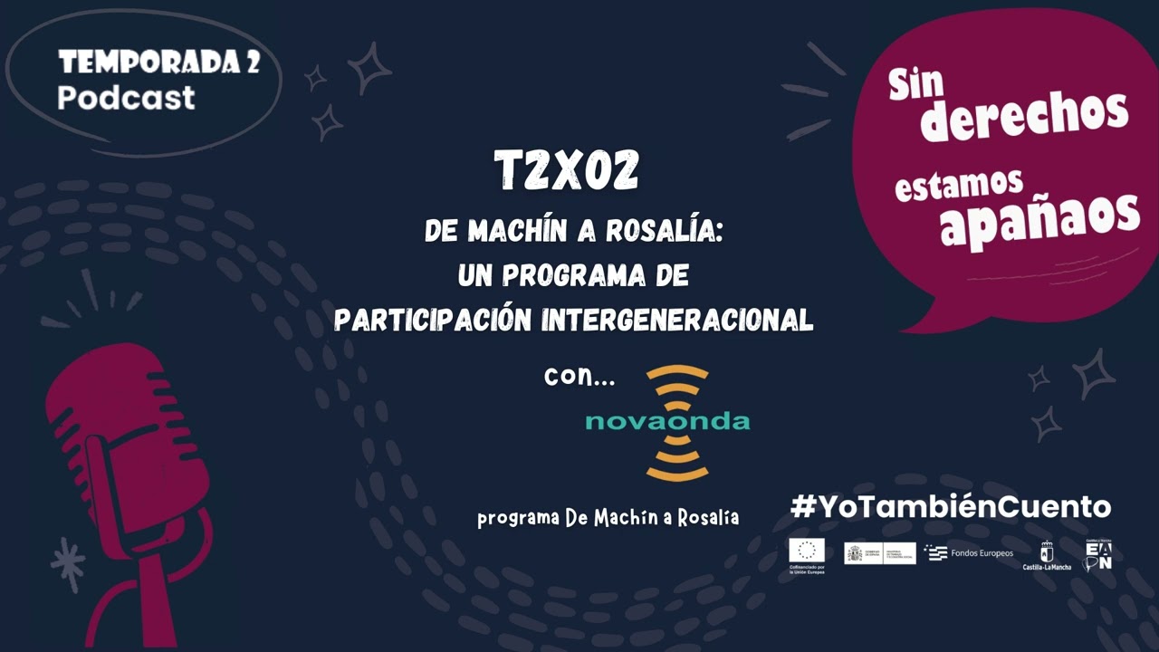 De Machín a Rosalía: Un programa de participación intergeneracional | 2X02
