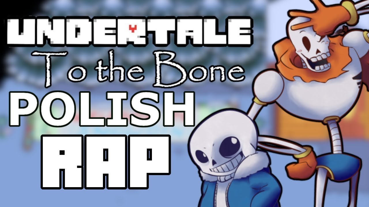 【🎬】UNDERTALE RAP by JT Music | To the Bone | POLISH COVER