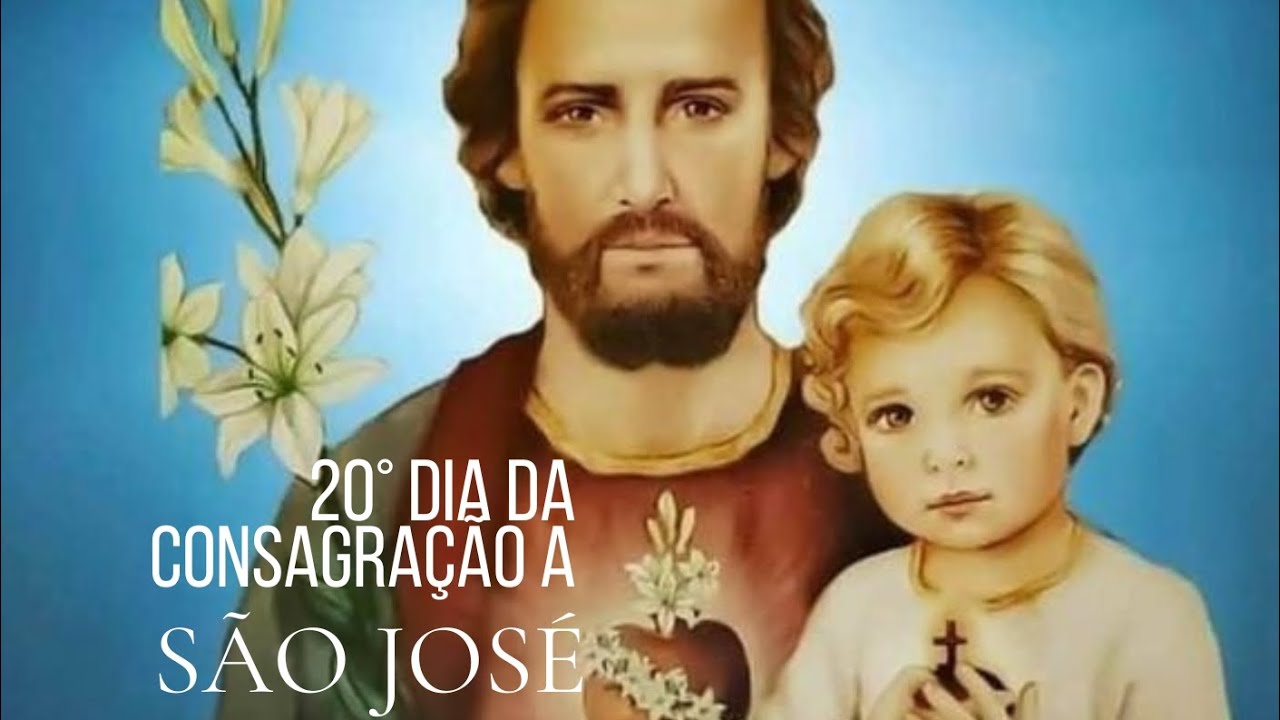 Consagração a São José- 20° dia