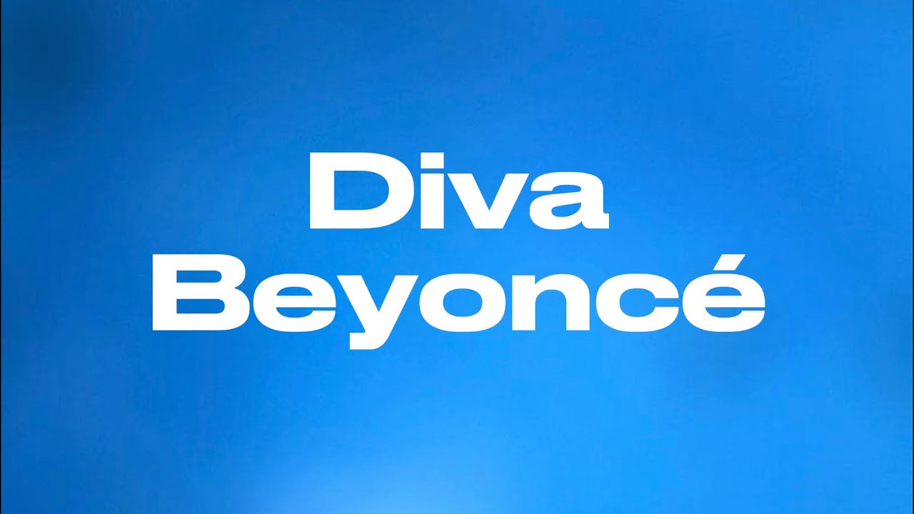Diva - Beyonc&eacute; (Lyrics)