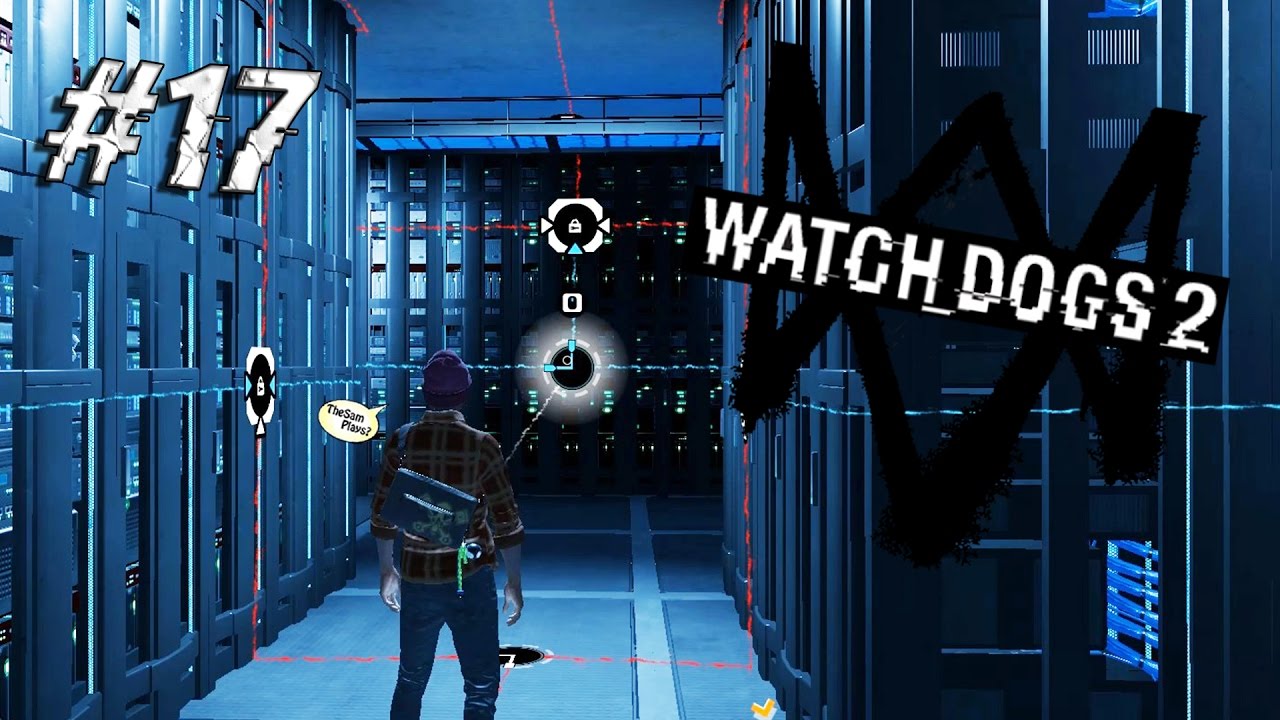 Watch Dogs 2 - УСТАНАВЛИВАЕМ БЭКДОР НА СЕРВЕРА !NVITE #17