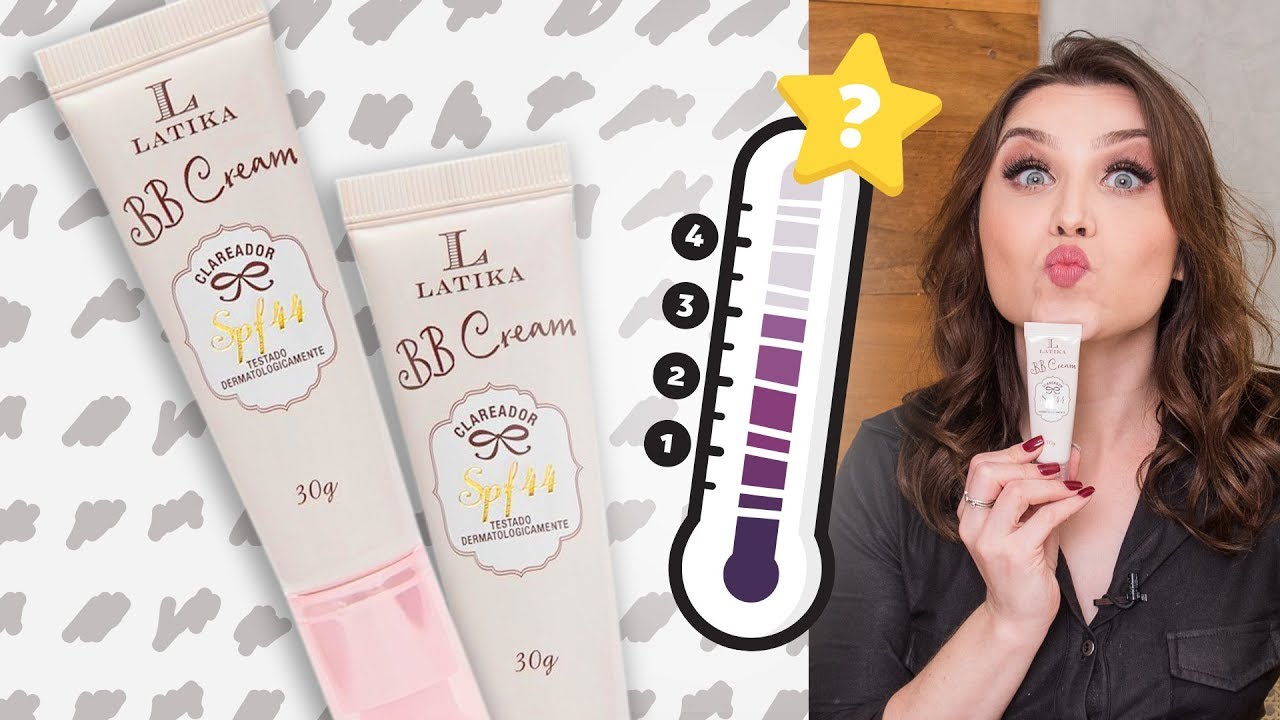 CHATÔMETRO: BB Cream Latika | Lu Ferreira