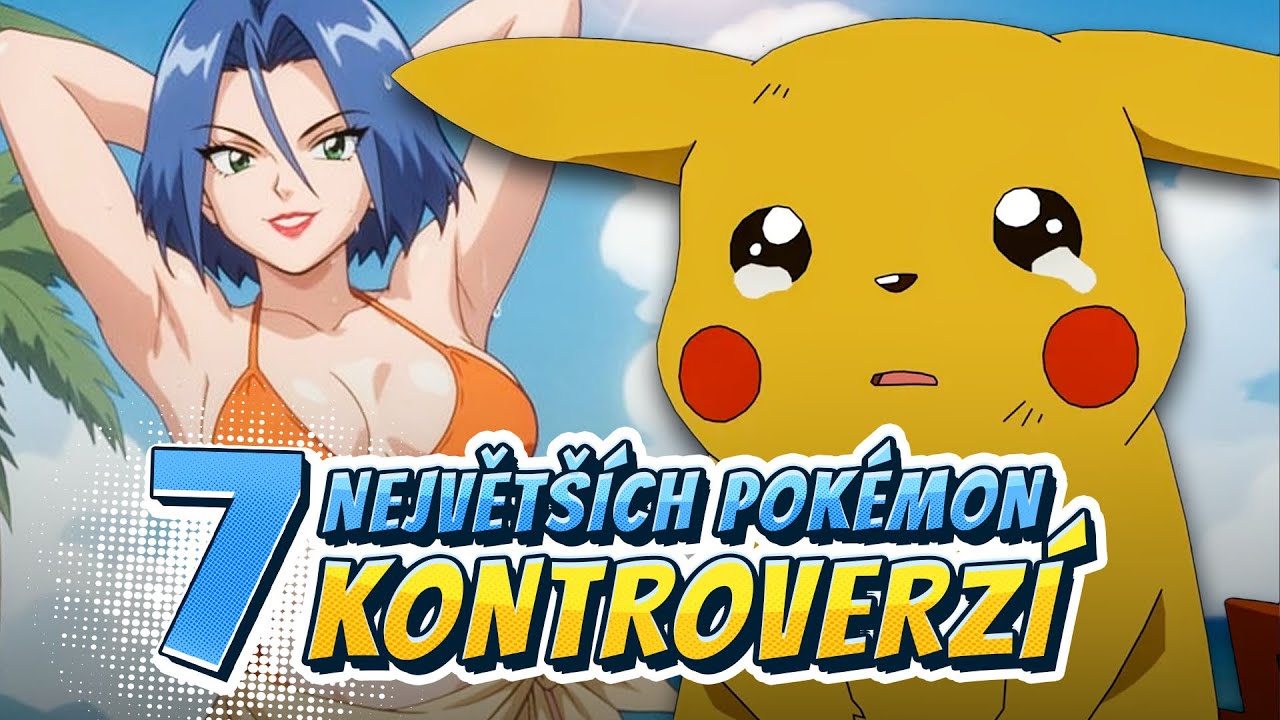 7 největších Pokémon kontroverzí