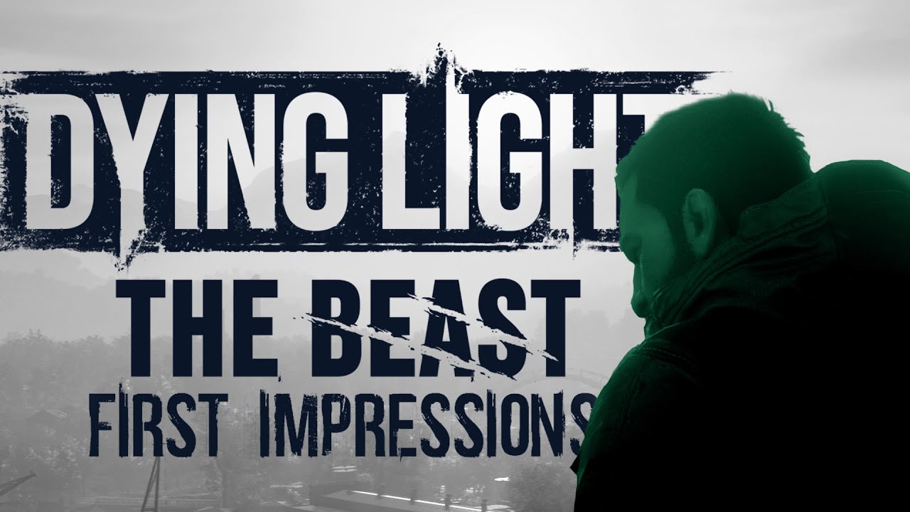 Dying Light: The Beast First Impressions