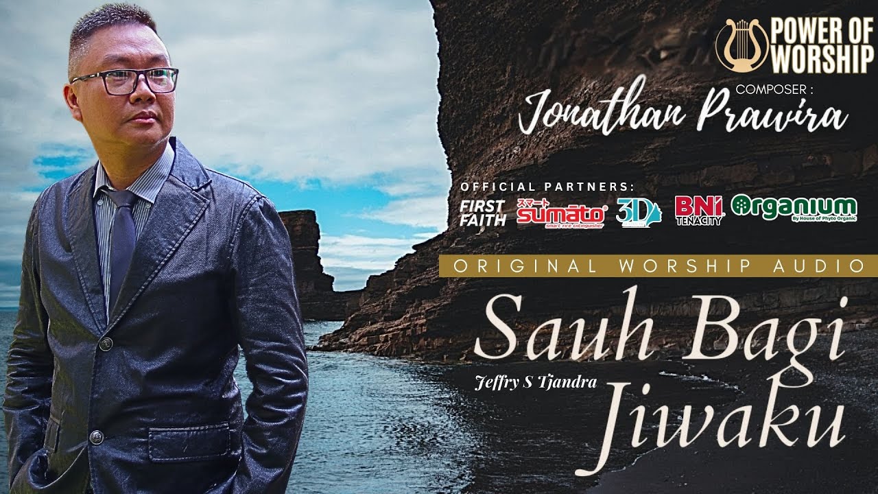 SAUH BAGI JIWAKU (audio original) - Jeffry S Tjandra | karya Ps Jonathan Prawira #powerofworship