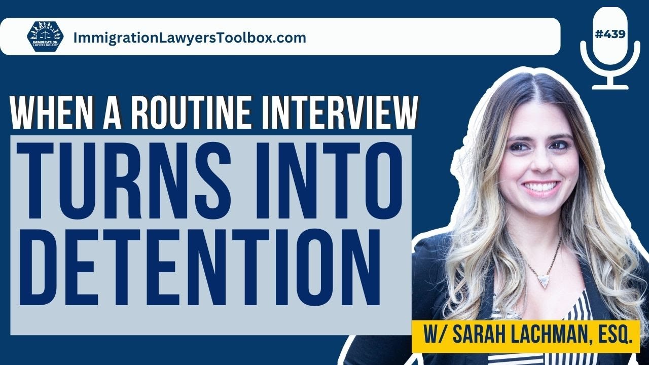 When a Routine Interview Turns Into Detention