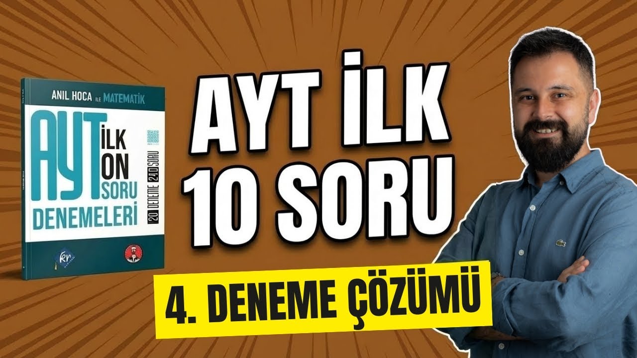 2026 BASKI | AYT İLK 10 SORU 4.DENEME ÇÖZÜMLERİ