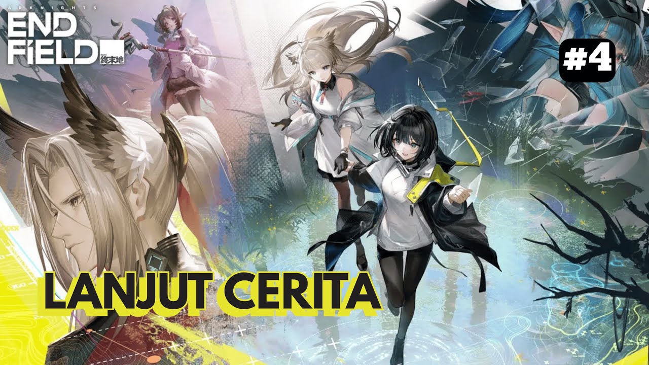 Lanjut Cerita Yuk! | Arknights: Endfield #4