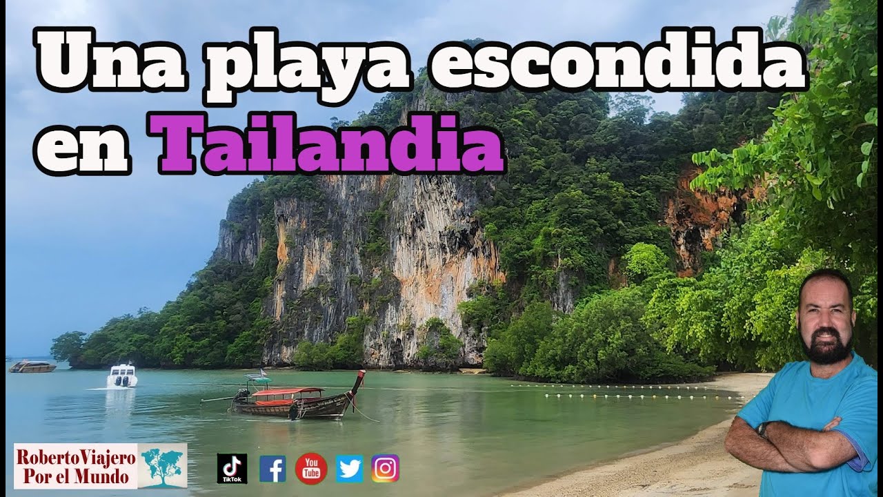 Una playa escondida en Tailandia con Roberto Viajero
