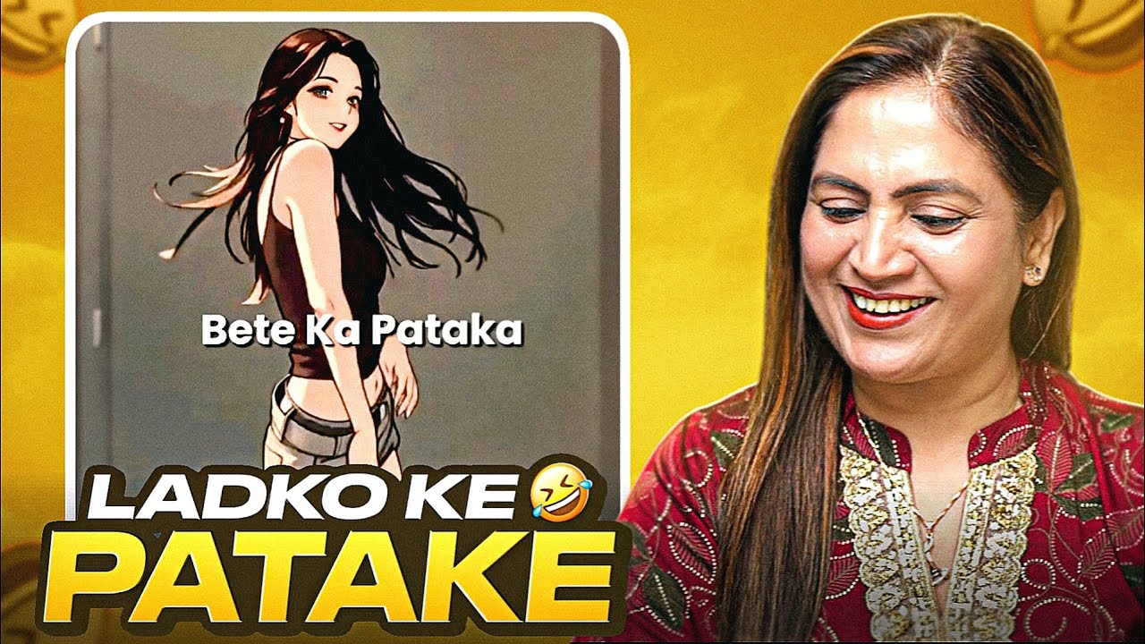LADKON KE PATAKHE 😂😂