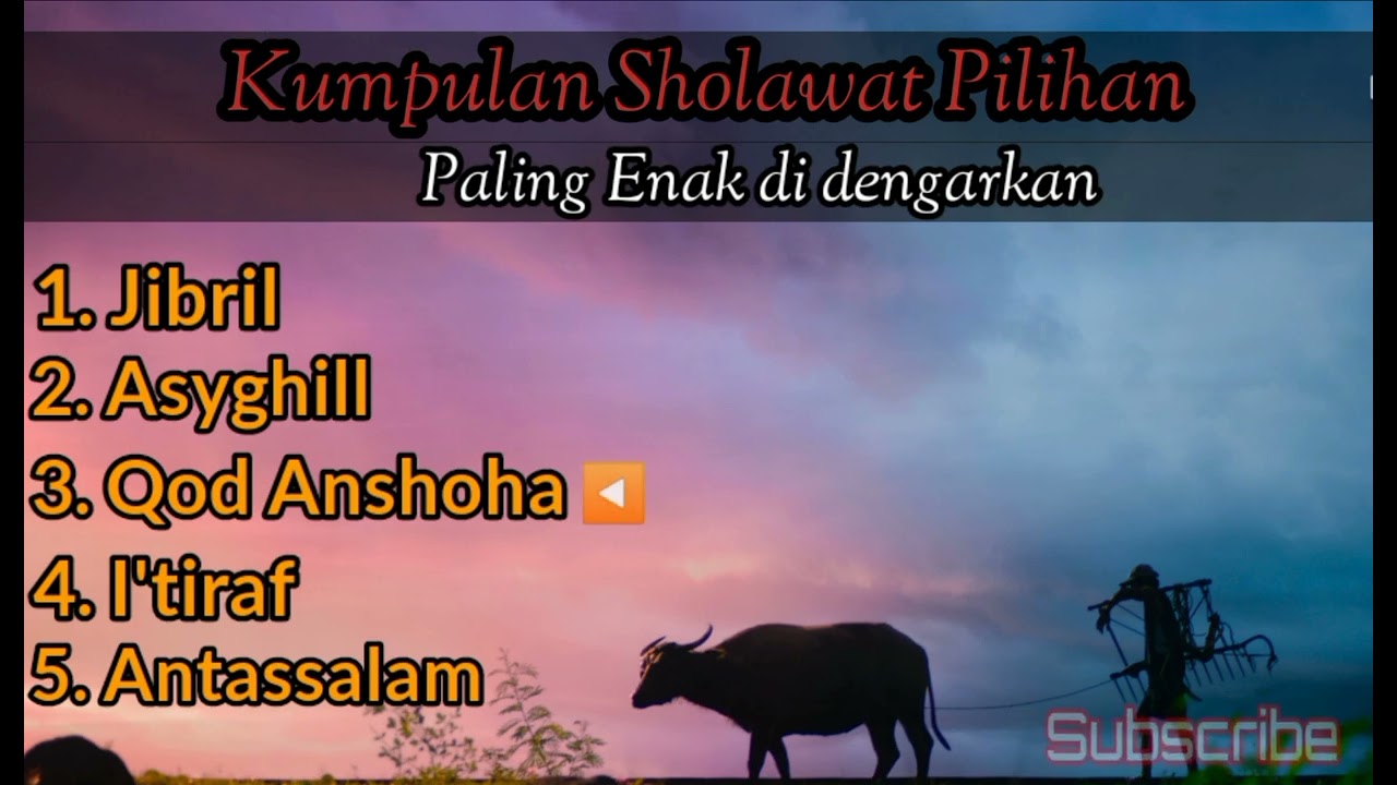 Sholawat terbaru - Kumpulan Sholawat Pilihan Merdu