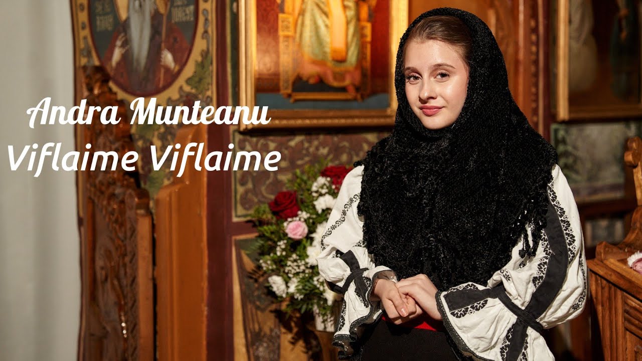 Andra Munteanu   Viflaime Viflaime
