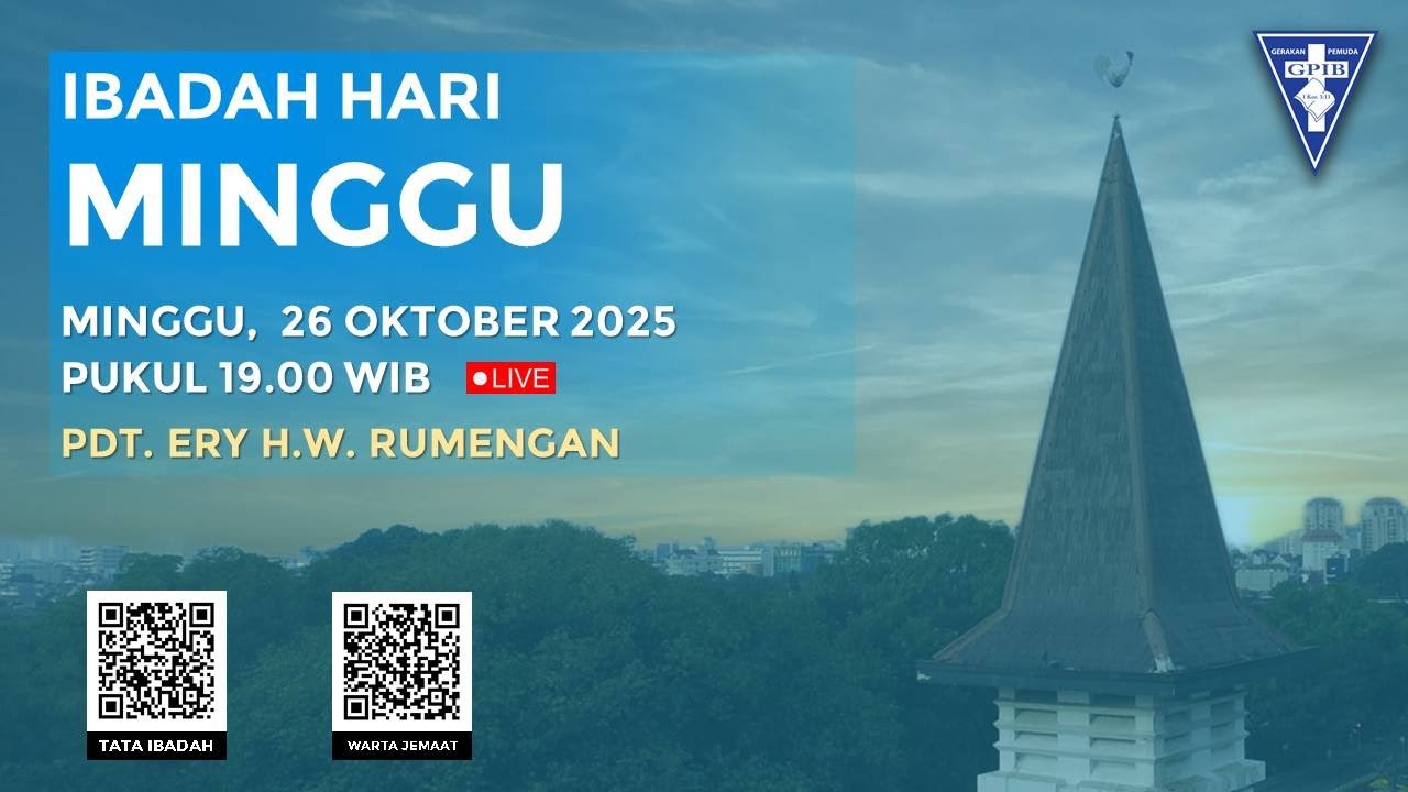 [LIVE] IBADAH HARI MINGGU XX SESUDAH PENTAKOSTA - 26 OKTOBER 2025 PUKUL 19.00 WIB (ENGLISH SERVICE)