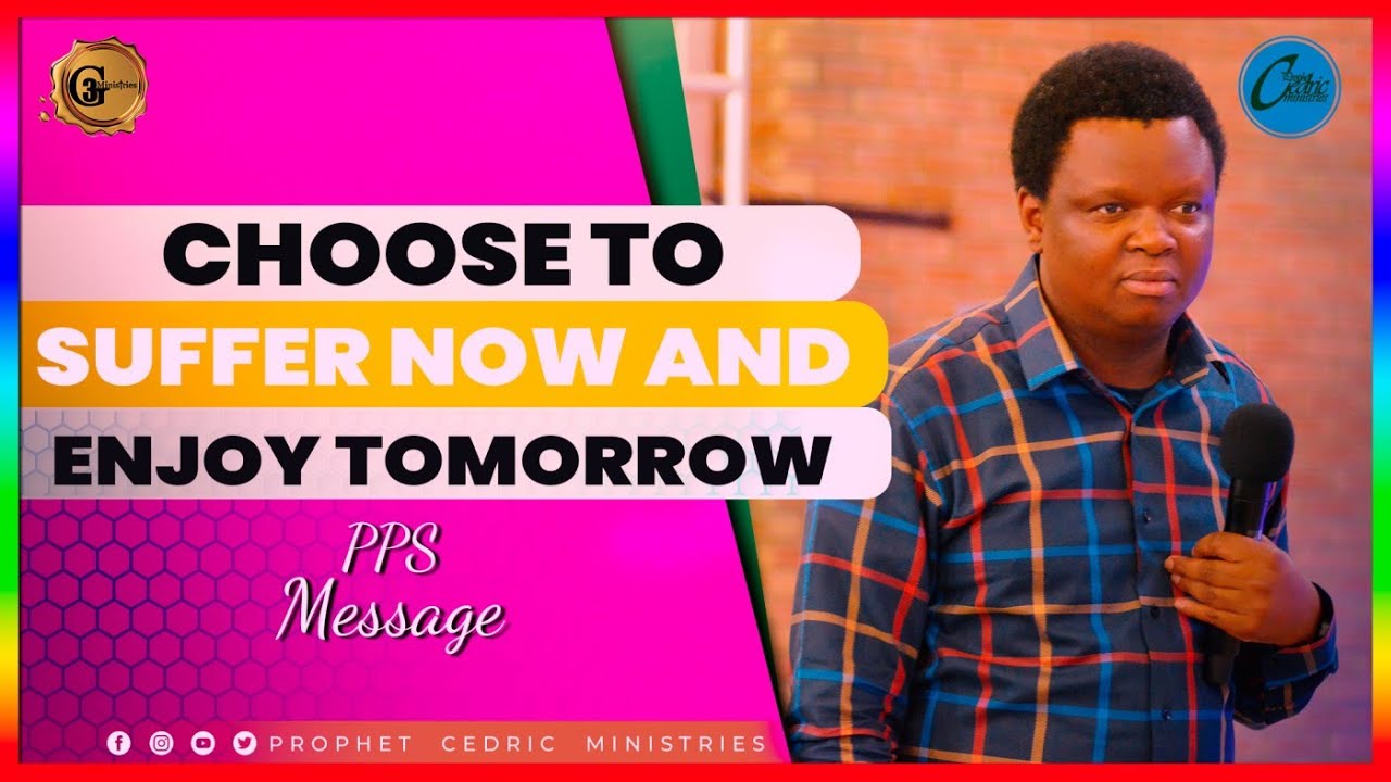 FROM THE ARCHIVES: CHOOSE TO SUFFER NOW | PPS message by Prophet Cedric