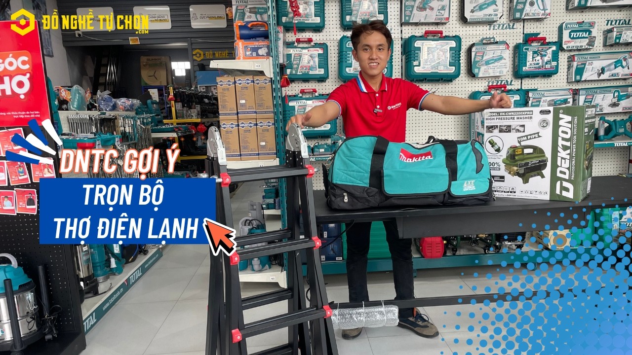 🔧 Combo Đồ Nghề Thợ Điện Lạnh Tại DNTC – Đầy Đủ Máy Móc, Làm Việc Cả Ngày Không Lo Thiếu