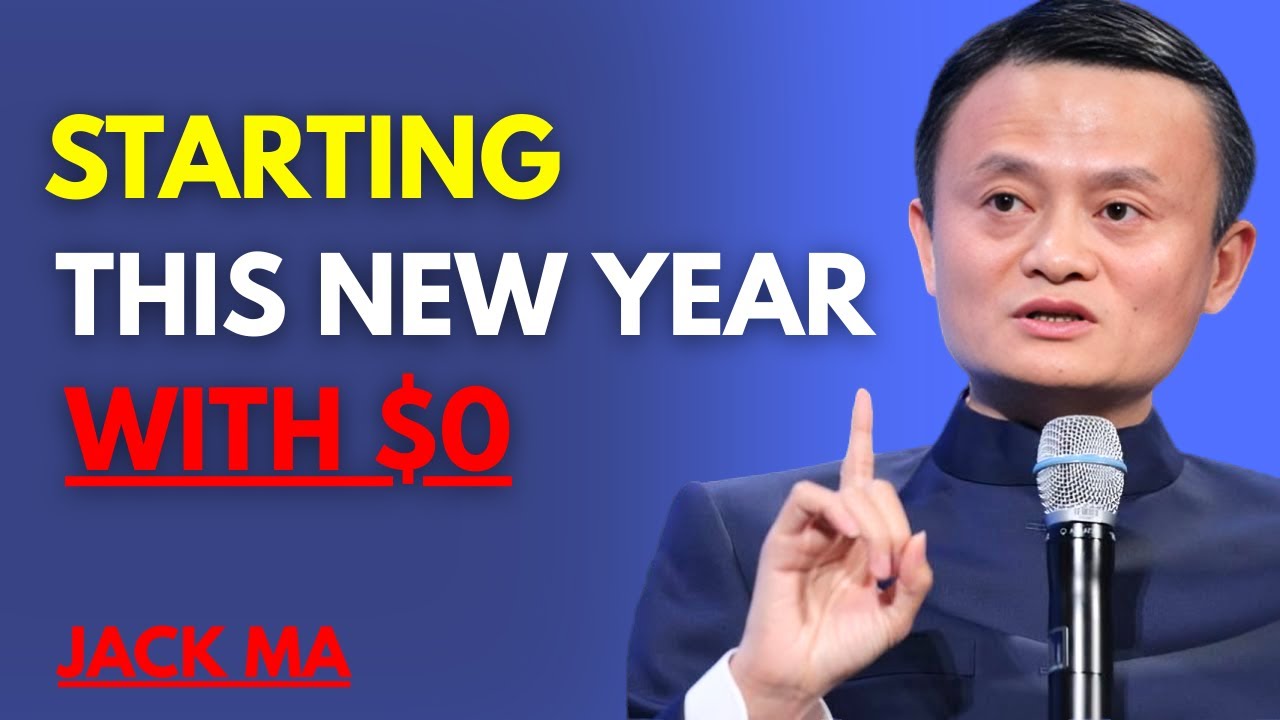 If I Started 2026 With $0, Here's My Exact Plan | Jack Ma Motivation