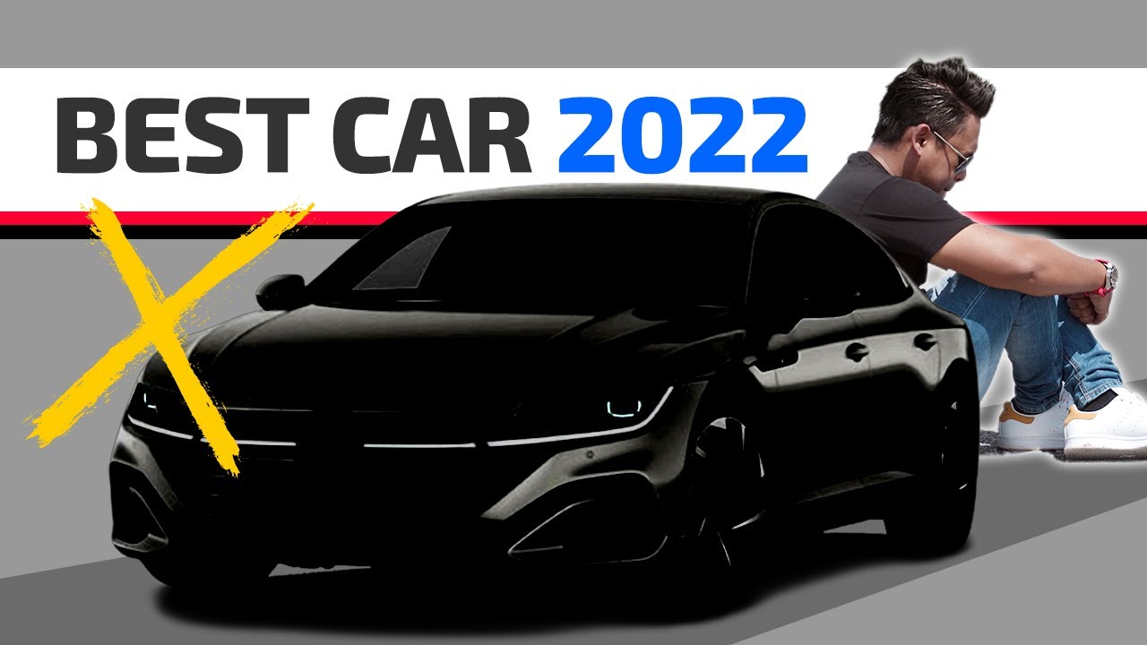Kereta yang buat Anda Lupa Isteri | The Best Car 2022 by Nazz Abdullah