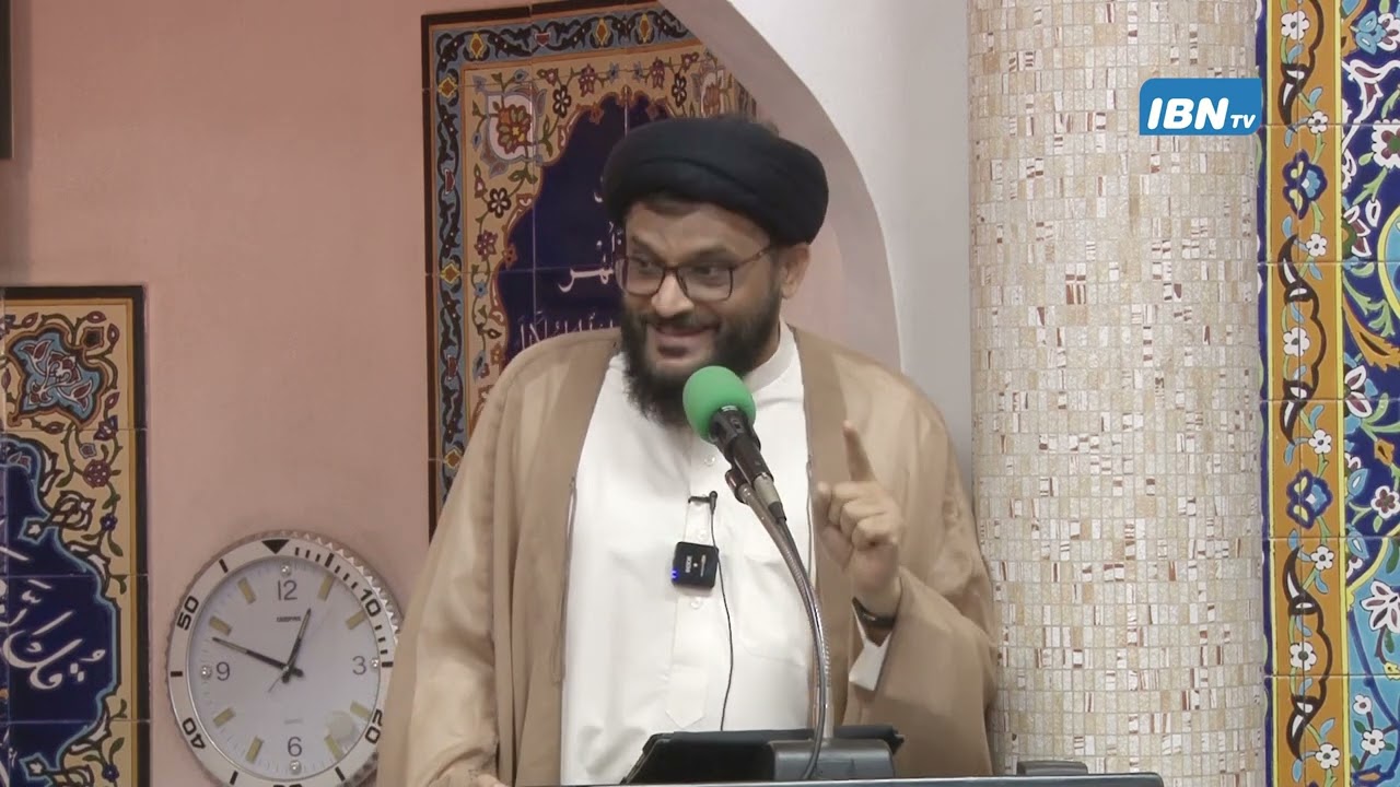 Friday Sermon: Syed Adeel Raza Shaban  - 1443 - 04 03 2022