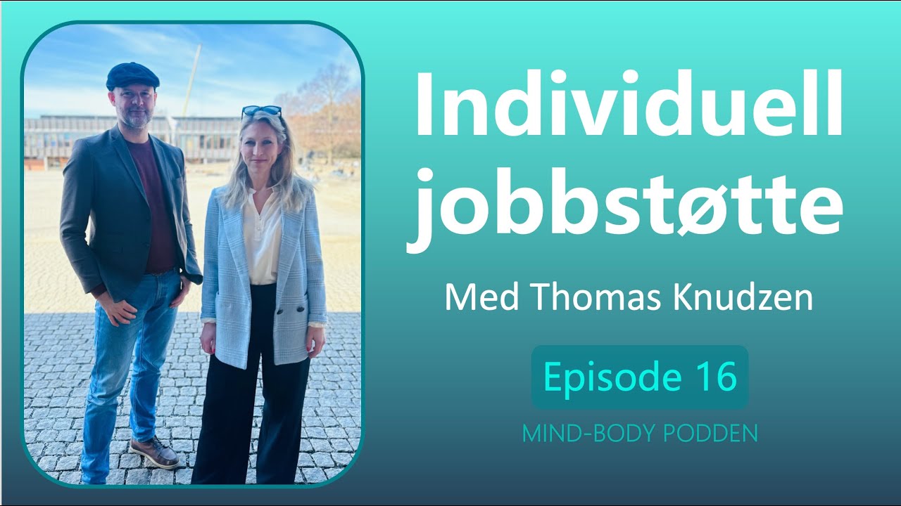 Individuell jobbstøtte - med Thomas Knudzen
