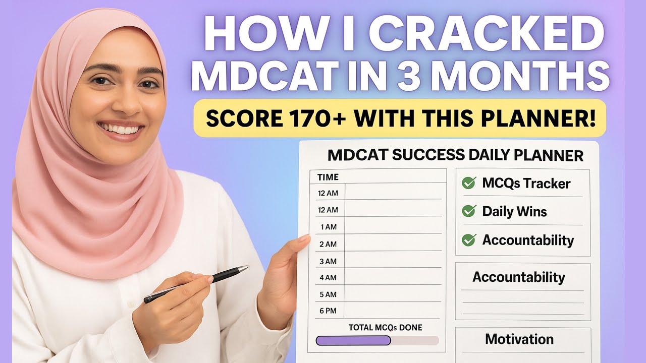 How I Cracked MDCAT in Just 3 Months | My Secret Study Routine & Planner for 170+ | ASA Medic